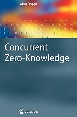【预售】Concurrent Zero-Knowledge: With Additional