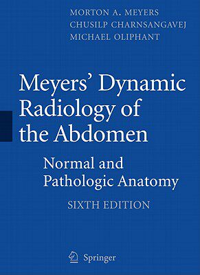 【预售】Meyers' Dynamic Radiology of the Abdomen: Normal and