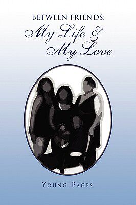 【预售】Between Friends: My Life & My Love