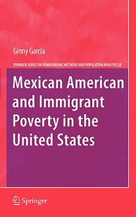【预售】Mexican American and Immigrant Poverty in the United