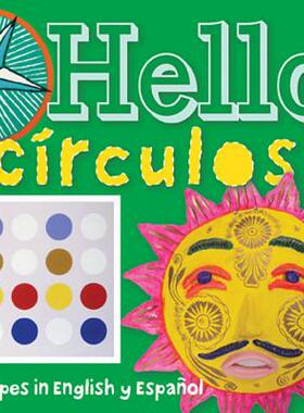 【预售】Hello, Circulos!: Shapes in English and Spanish