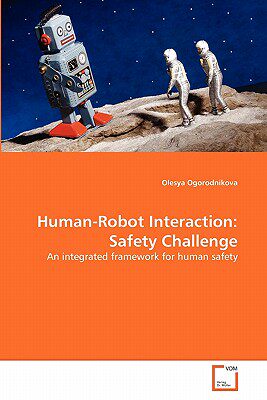 【预售】Human-Robot Interaction: Safety Challenge