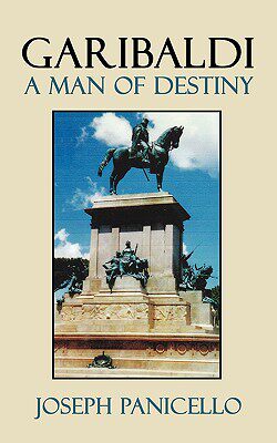 【预售】Garibaldi: A Man of Destiny