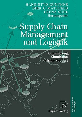 【预售】Supply Chain Management Und Logistik: Optimierung