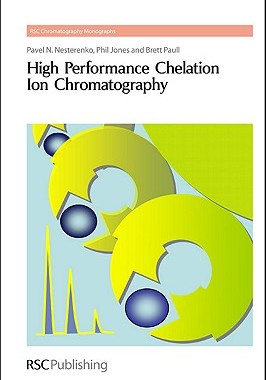 【预售】High Performance Chelation Ion Chromatography