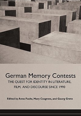 【预售】German Memory Contests: The Quest for Identity in