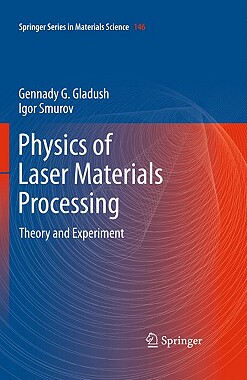 预订 【】Physics of Laser Materials Processing: Theory and