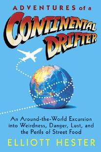 【预售】Adventures of a Continental Drifter: An