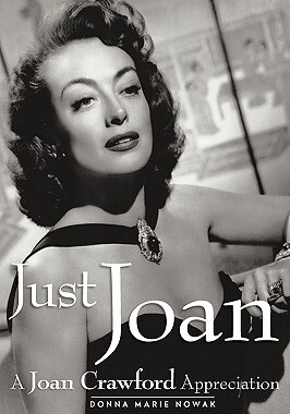 【预售】Just Joan: A Joan Crawford Appreciation