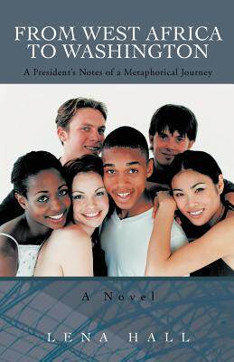 【预售】From West Africa to Washington: A President's Notes