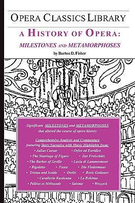 【预售】A History of Opera: Milestones and Metamorphoses