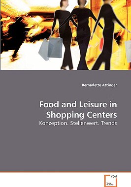 【预售】Food and Leisure in Shopping Centers