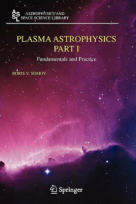 【预售】Plasma Astrophysics, Part I: Fundamentals and