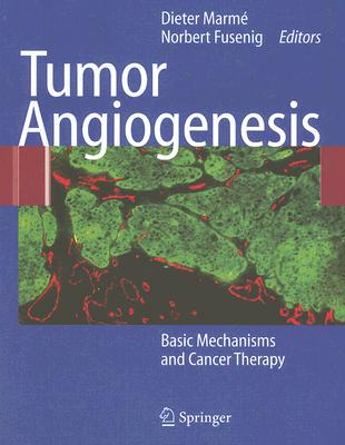 【预售】Tumor Angiogenesis: Basic Mechanisms and Cancer
