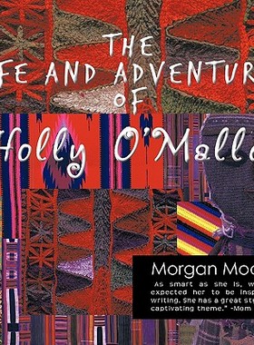 【预售】The Life and Adventures of Holly O'Malley