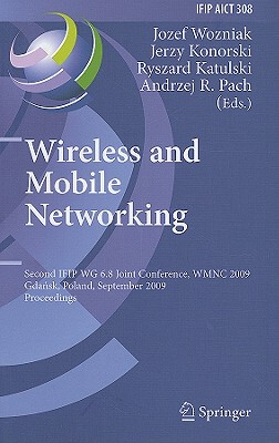 【预售】Wireless and Mobile Networking: Second IFIP WG 6.8
