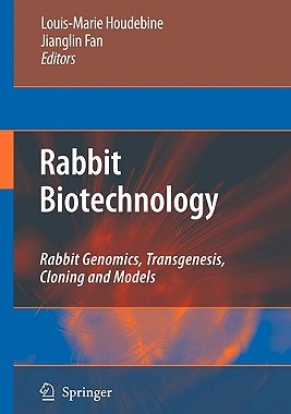 【预售】Rabbit Biotechnology: Rabbit Genomics, Transgenesis