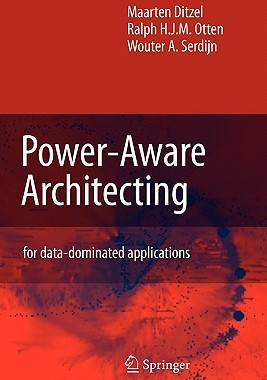 【预售】Power-Aware Architecting: For Data-Dominated