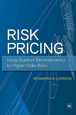 【预售】Risk Pricing: Using Quantum Electrodynamics for