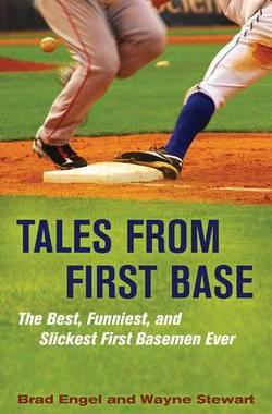 【预售】Tales from First Base: The Best, Funniest, and