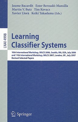 【预售】Learning Classifier Systems: 10th International