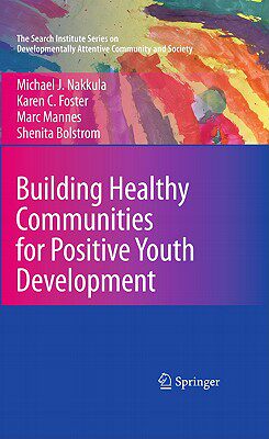 【预售】Building Healthy Communities for Positive Youth