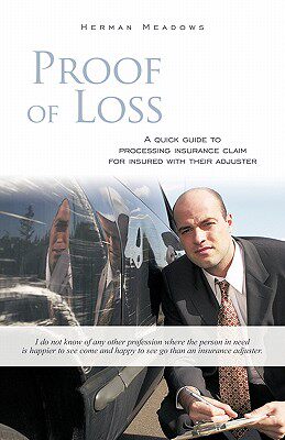 【预售】Proof of Loss: A Quick Guide to Processing Insurance