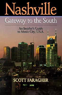 【预售】Nashville: Gateway to the South: An Insider's Guide