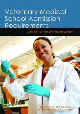 【预售】Veterinary Medical School Admission Requirements