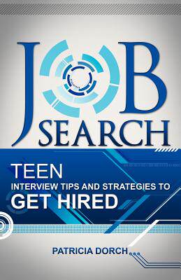 【预售】Job Search: Teen Interview Tips and Strategies to