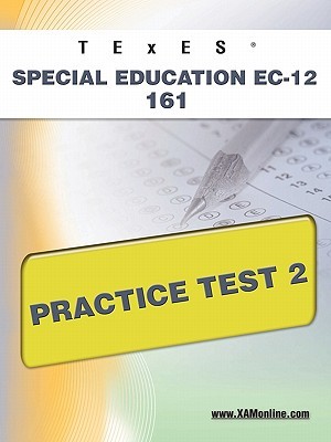 【预售】Texes Special Education EC-12 161 Practice Test 2