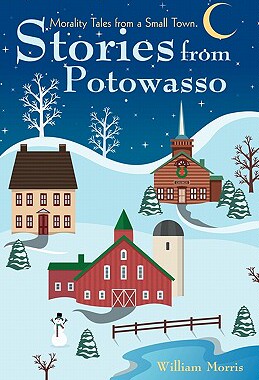 【预售】Stories from Potowasso: Morality Tales from a Small