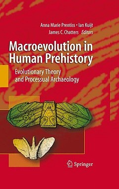 【预售】Macroevolution in Human Prehistory: Evolutionary