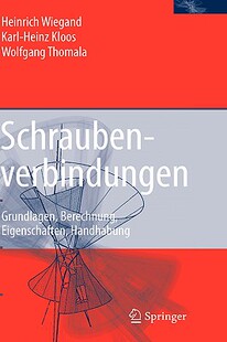 【预售】Schraubenverbindungen: Grundlagen, Berechnung