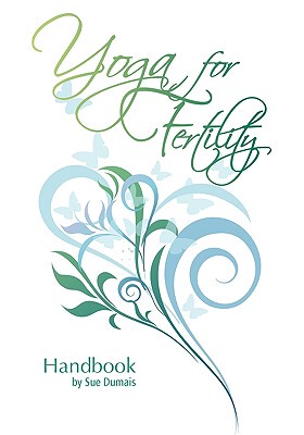 【预售】Yoga for Fertility Handbook