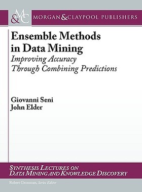 【预售】Ensemble Methods in Data Mining: Improving Accuracy