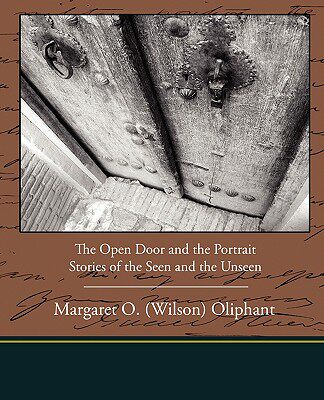 【预售】The Open Door and the Portrait - Stories of the Seen