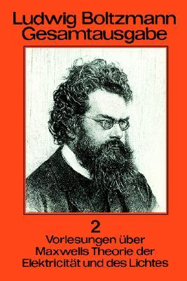 【预售】Ludwig Boltzmann Gesamtausgabe: Band 2 Vorlesungen