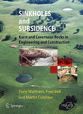【预售】Sinkholes and Subsidence: Karst and Cavernous Rocks