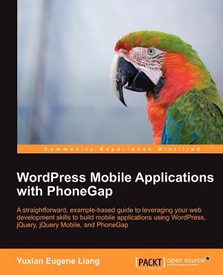 【预售】Wordpress Mobile Applications with Phonegap