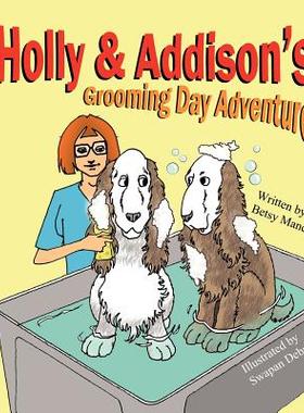 【预售】Holly & Addison's Grooming Day Adventure
