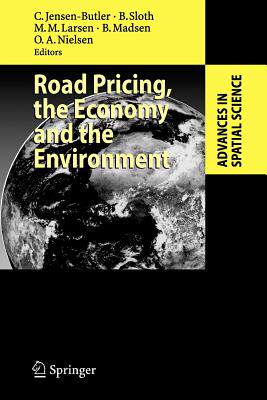 【预售】Road Pricing, the Economy and the Environment