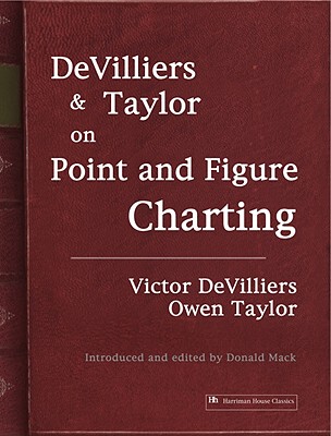 【预售】de Villiers and Taylor on Point and Figure Charting