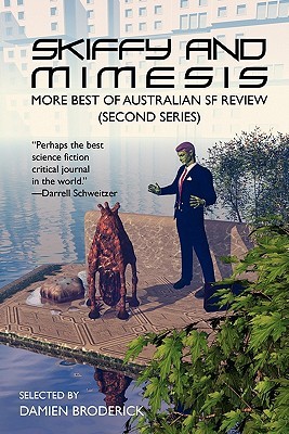 【预售】Skiffy and Mimesis: More Best of Asfr: Australian SF