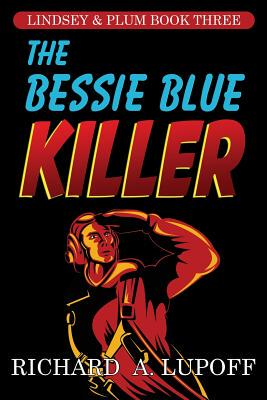 【预售】The Bessie Blue Killer: The Lindsey & Plum Detective