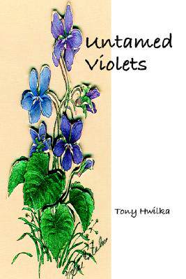 【预售】Untamed Violets