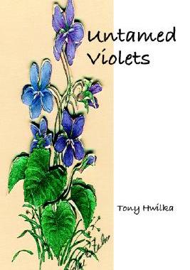 【预售】Untamed Violets