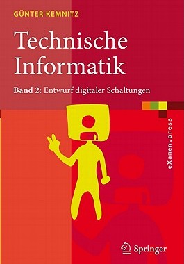 【预售】Technische Informatik: Band 2: Entwurf Digitaler