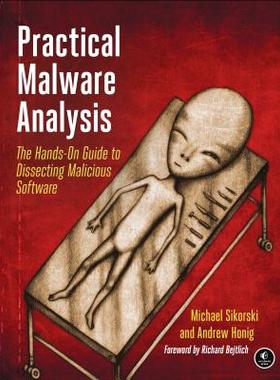 【预售】Practical Malware Analysis: The Hands-On Guide to