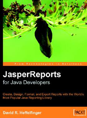 【预售】Jasperreports: Reporting for Java Developers